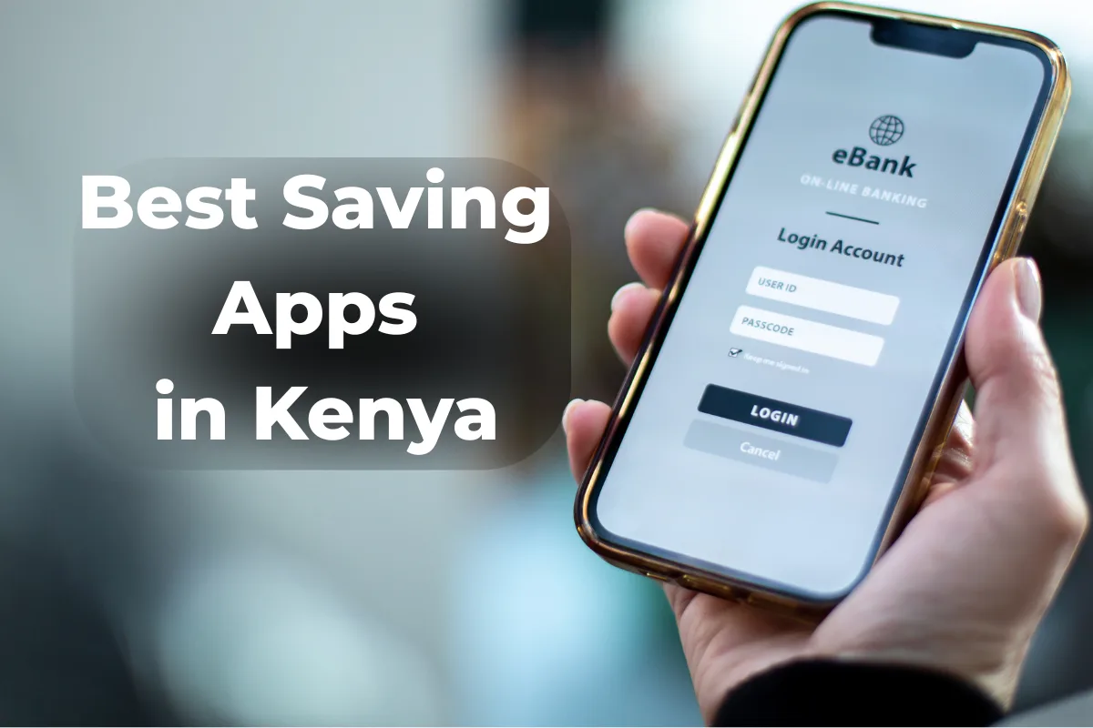 Best Savings Apps In Kenya